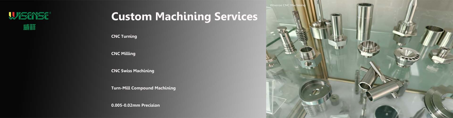 Wisense Custom Machining Services